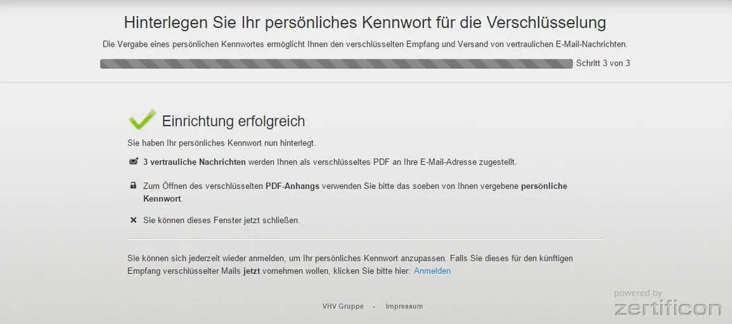Erhalt der Erfolgsmeldung Erhalt der Erfolgsmeldung