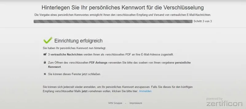 Erhalt der Erfolgsmeldung Erhalt der Erfolgsmeldung