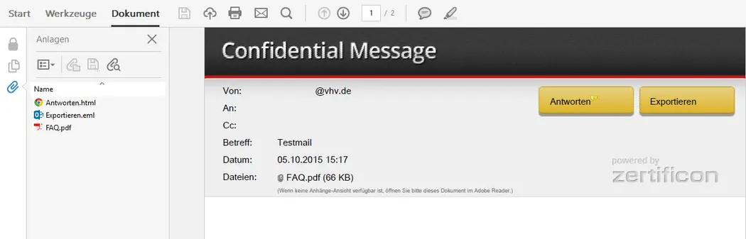 Empfänger „entschlüsselt“ PDF mit dem unter 2. vergebenen Kennwort Eine vertrauliche Nachricht, adressiert an einen Empfänger mit der E-Mail-Adresse @vhv.de. Eine PDF-Datei namens FAQ.pdf ist als Anhang enthalten, und der Zugriff erfordert ein Kennwort.